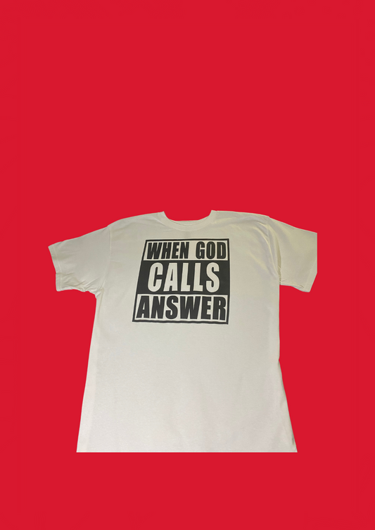 Short sleeve t shirt(Answer HIS call)